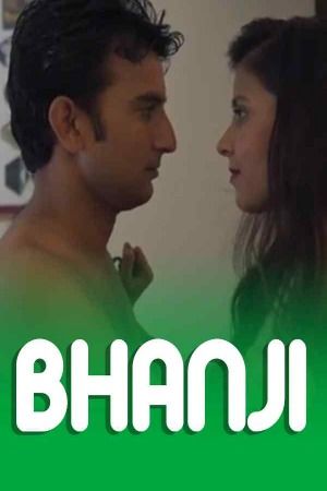 Bhanji (2024) Hindi UnRated Short Film download full movie