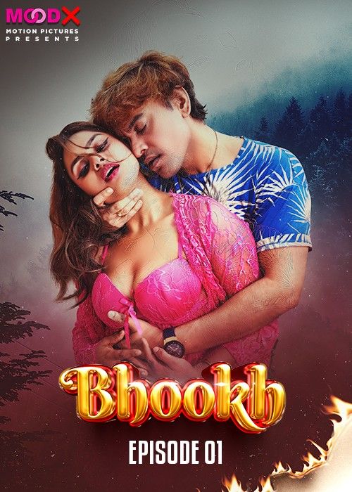 Bhookh (2024) Moodx S01E01 Hindi Web Series download full movie