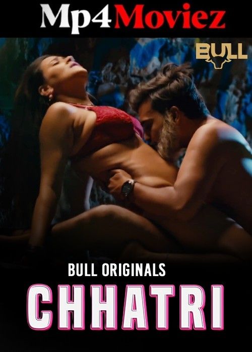 Chhatri (2024) Hindi Season 01 Episode 3 BullApp Web Series download full movie