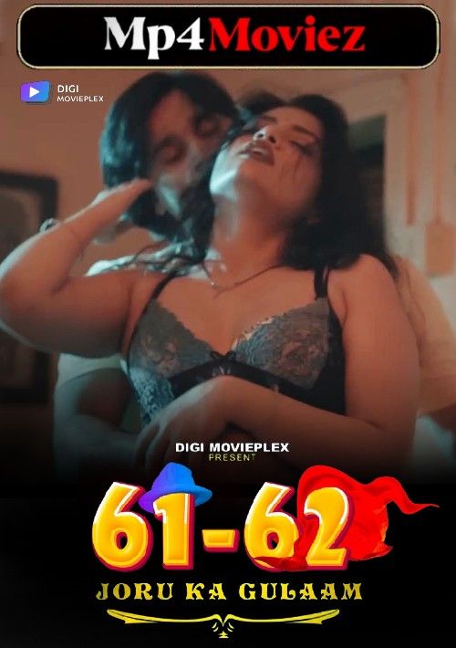 Joru Ka Gulaam (2023) S01 Part 1 Hindi Digimovieplex Web Series download full movie