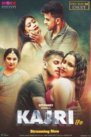 Kajri (2023) S01E02 Hindi MoodX Web Series download full movie