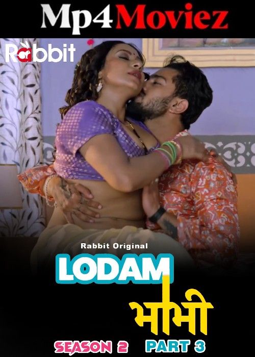 Lodam Bhabhi (2024) S02 Part 03 Hindi RabbitMovies Web Series download full movie