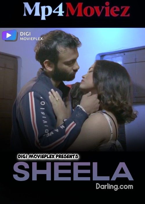 Sheela Darling (2024) Season 1 Hindi DigimoviePlex Web Series download full movie