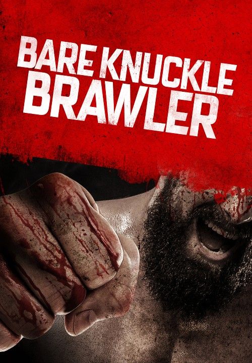 Bare Knuckle Brawler (2019) ORG Hindi Dubbed Movie Full Movie